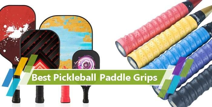 Best Pickleball Paddle Grip