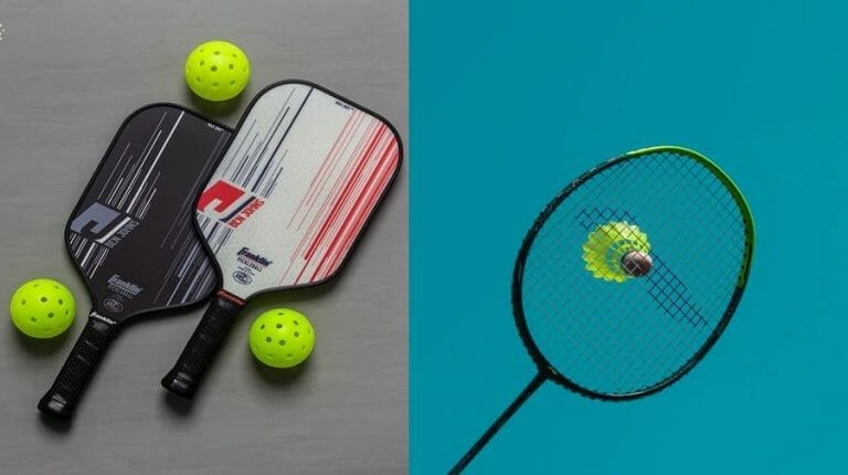 Pickleball Vs. Badminton
