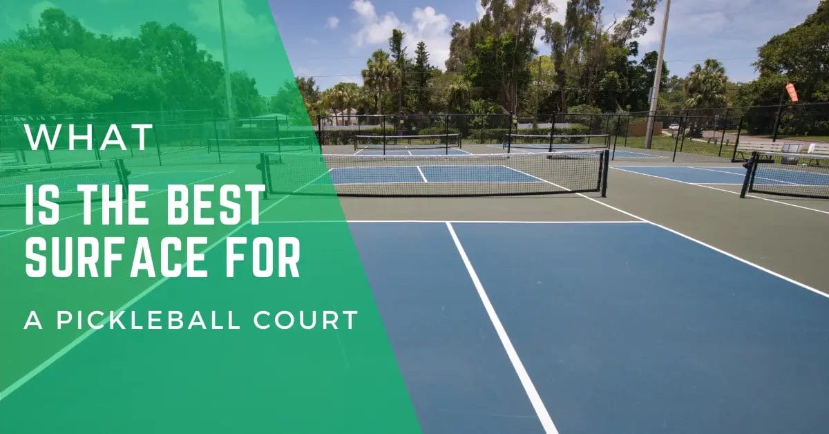 What is the best surface for a pickleball court (1)