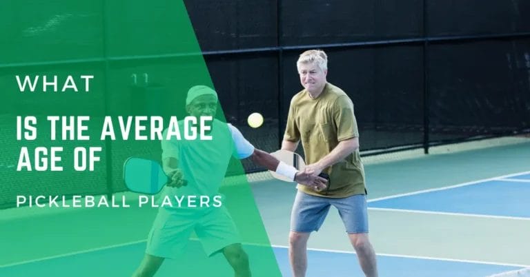 what is the AVERAGE AGE OF pickleball PLAYERS
