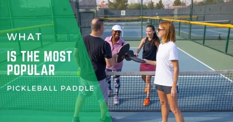 what is the most popular pickleball paddle